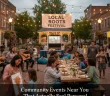 Community Events Near You That Actually Feel Personal